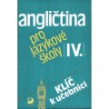Vacková Eva: Angličtina pro jazykové školy IV. - Klíč