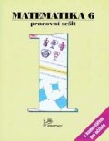 Molnár Josef: Matematika 6 - Pracovní sešit 1 s komentářem pro učitele