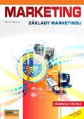 Moudrý Marek: Marketing - Základy marketingu - Učebnice učitele