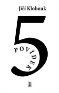 Klobouk Jiří: 5 povídek