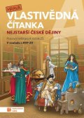 neuveden: Hravá vlastivědná čítanka 4 - Nejstarší české dějiny