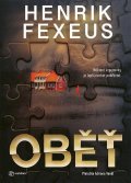 Fexeus Henrik: Oběť