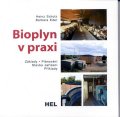 kolektiv autorů: Bioplyn v praxi