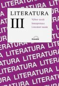 Hoffmann Bohuslav: Literatura III. - Výbor textů, interpretace,.literární teorie