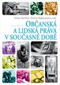 Pavlíček Václav: Občanská a lidská práva v současné době