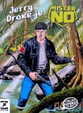 Mignacco Luigi: Mister No: Jerry Drake je Mister No