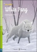 London Jack: Young Eli Readers 4/A2: White Fang with Audio CD