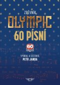 Janda Petr: Olympic 60 písní zpěvník