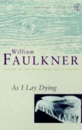 Faulkner William: As I Lay Dying