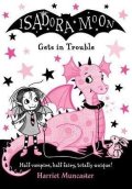 Muncasterová Harriet: Isadora Moon Gets in Trouble