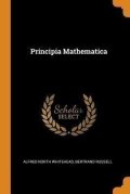 Whitehead Alfred North: Principia Mathematica