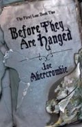 Abercrombie Joe: Before They are Hanged