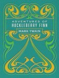 -: Adventures of Huckleberry Finn