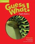 Reed Susannah: Guess What! Level 1 Pupil´s Book British English