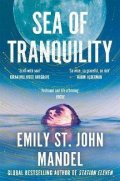 Mandelová Emily St. John: Sea of Tranquility: The Instant Sunday Times Bestseller from the Author of