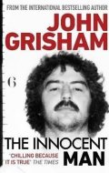 Grisham John: The Innocent Man
