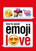neuveden: How To Speak Emoji