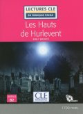 Bronteová Emily: Les Hauts de Hurlevent - Niveau 4/B2 - Lecture CLE en français facile - Liv