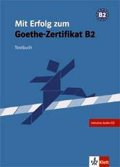 Hutz-Bauer B.: Mit Erfolg zum Goethe-Zertifikat B2 - kniha testů + CD