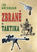 : Zbraně a taktika