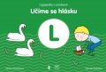 Kolmanová Martina: Učíme se hlásku L: Logopedie s úsměvem
