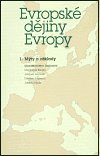 Carbonell Charles-Olivier: Evropské dějiny Evropy 1.a 2.