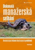 Vosoba Pavel: Dokonalá manažérská selhání