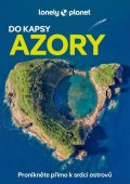 Henriques Sandra: Azory do kapsy - Lonely Planet