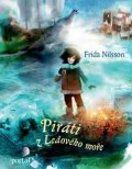 Nilsson Frida: Piráti z Ledového moře