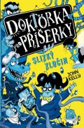 Kelly John: Doktorka pro příšerky 3 - Slizký zločin