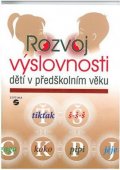 Kutálková Dana: Rozvoj výslovnosti dětí v předškolním věku