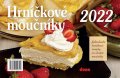 neuveden: Kalendář 2022Hrníčkové moučníky - stolní