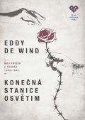de Wind Eddie: Konečná stanice Osvětim - Můj příběh z tábora 1943-1945