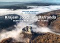 Cílek Václav, Sůvová Zdeňka, Turek Jan: Krajem Joachima Barranda - Cesta do pravěku země české