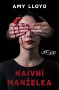 Lloyd Amy: Naivní manželka