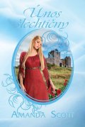Scott Amanda: Únos šlechtičny