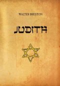 Breston Walter: Judith
