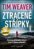 Weaver Tim: Ztracené střípky