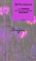 Hroch Miloš: Šeptej nahlas - Český shoegaze mezi Východem a Západem