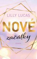 Lucas Lilly: Nové začátky