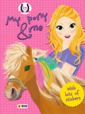 : My Pony and me - Horses Passion (Pink)