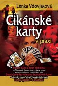 Vdovjaková Lenka: Cikánské karty v praxi (kniha + karty)