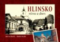 Horák Martin: Hlinsko včera a dnes