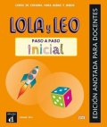 Reis Daiane: Lola y Leo paso a paso inicial - Edición anotada para el profesor