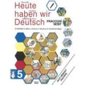 kolektiv autorů: Heute haben wir Deutsch 5 - pracovní sešit