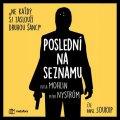 Mohlin Peter: Poslední na seznamu - Ne každý si zaslouží druhou šanci - CDmp3 (Čte Pavel