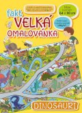 neuveden: Fakt velká omalovánka - Dinosauři