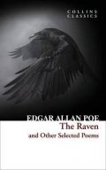 Poe Edgar Allan: The Raven and Other Selected Poems