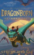 : Dragonborn: The Twilight Child