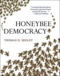 Seeley Thomas D.: Honeybee Democracy